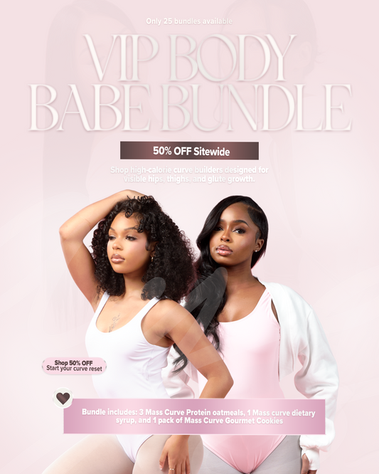 VIP BODY BABE BUNDLE(Discount applied at check out)